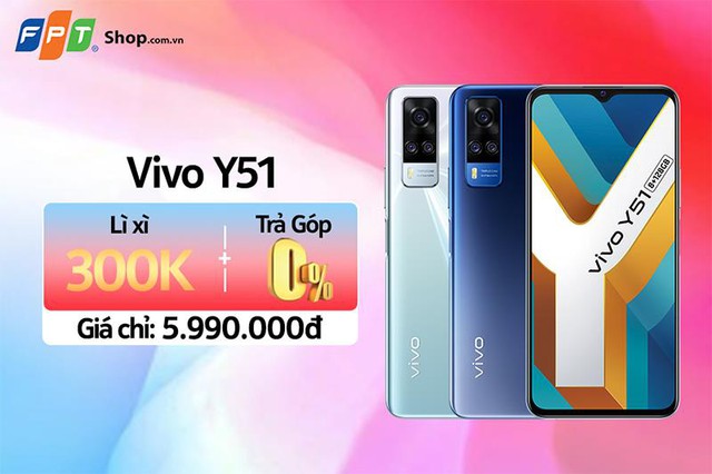 vivo Y51 l&ecirc;n kệ FPT Shop: M&agrave;n h&igrave;nh lớn, camera selfie chụp đ&ecirc;m, gi&aacute; chỉ 5,99 triệu - Ảnh 2.