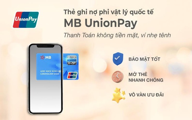 MB Bank và UnionPay phát hành thẻ ghi nợ phi vật lý quốc tế - Ảnh 1.