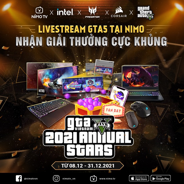 Sự kiện đình đám của Intel, Corsair, Predator tại Nimo TV  -  GTA5 Annual Stars 2021 - Ảnh 2.