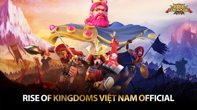 Rise of Kingdoms: Tượng đài game SLG nổi tiếng thế giới chính thức được phát hành tại Việt Nam - Ảnh 1.