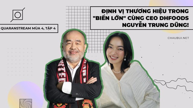 Ch&acirc;u B&ugrave;i v&agrave; CEO Dh Foods tiết lộ điểm chung gi&uacute;p họ gặt h&aacute;i th&agrave;nh c&ocirc;ng - Ảnh 2.