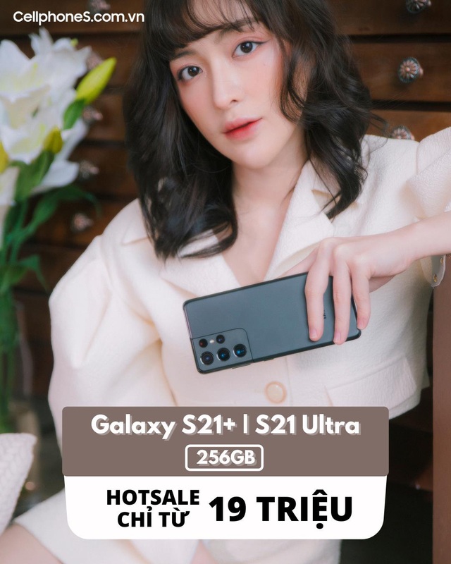 Galaxy S21+ & Ultra bản 256GB mở bán tại CellphoneS, giá chỉ hơn 19 triệu [HOT]