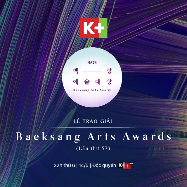 Mùa Baeksang 2021 đáng mong chờ sẽ lên sóng trên K+ - Ảnh 1.