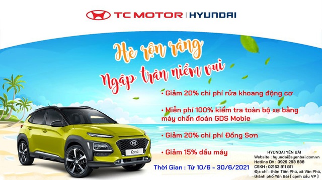 Hè rộn ràng - ngập tràn niềm vui và nhận nhiều ưu đãi hấp dẫn từ Hyundai Yên Bái - Ảnh 1.