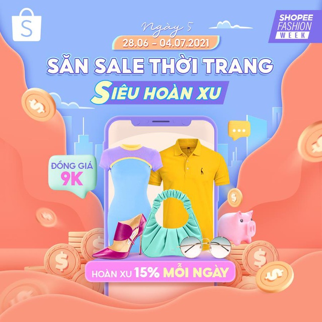 Vừa săn sale giá chỉ từ 10K vừa được hoàn xu, tín đồ thời trang còn không mau lướt Shopee ngay - Ảnh 1.