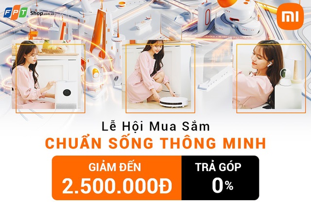 Loạt sản phẩm Xiaomi giảm đến 2,5 triệu tại FPT Shop trong sự kiện ‘Chuẩn sống thông minh’ - Ảnh 1.