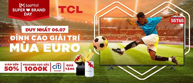 Mùa bóng còn lăn, Tivi TCL vẫn để sale 50% cho hội mê túc cầu tự tin sắm! - Ảnh 1.