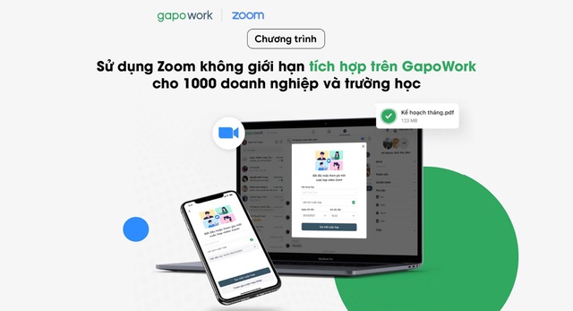 Tài trợ 100% tài khoản GapoWork tích hợp Zoom cho 1000 doanh nghiệp và trường học - Ảnh 2.