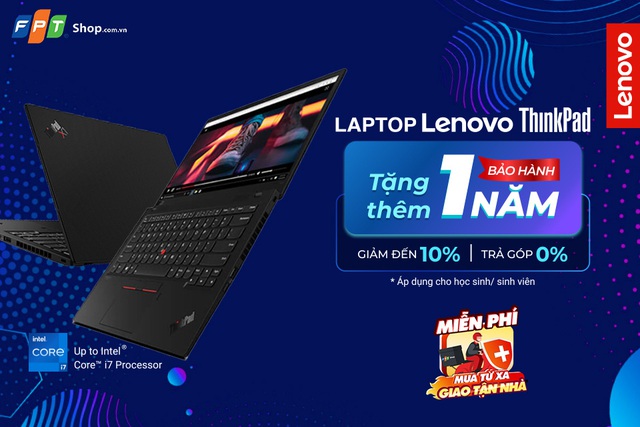 FPT Shop tặng thêm 1 năm bảo hành cho dòng laptop cao cấp Lenovo ThinkPad - Ảnh 2.