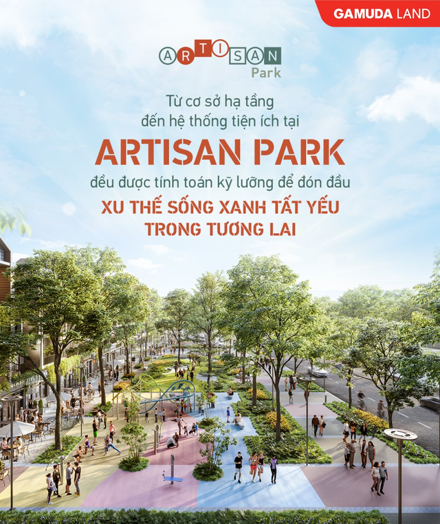 Artisan Park – Điểm đến lý tưởng, an cư vững bền - Ảnh 3.