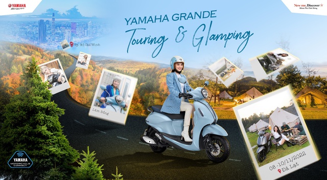 Yamaha Grande: Touring and Glamping: H&agrave;nh tr&igrave;nh khai ph&aacute; vẻ đẹp vượt thời gian - Ảnh 1.