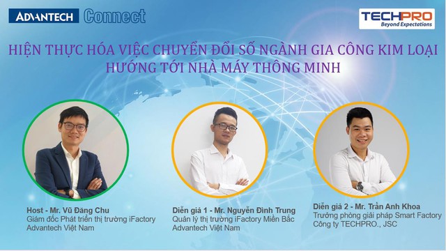 TECHPRO - Advantech tổ chức webinar chuyển đổi số ngành gia công kim loại - Ảnh 1.