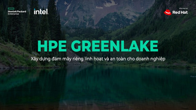 Ra mắt HPE GreenLake: Nền tảng đám mây riêng linh hoạt và an toàn cho doanh nghiệp - Ảnh 1.