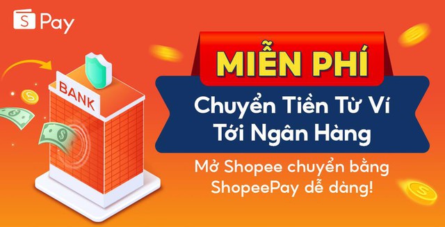 L&yacute; do ShopeePay ng&agrave;y c&agrave;ng được người d&ugrave;ng ưu &aacute;i khi chuyển tiền - Ảnh 3.