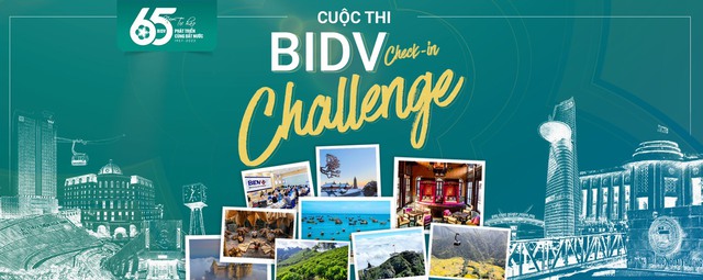 Ét ô ét: Chính thức phát động BIDV check-in challenge, vi vu khắp nơi “ẵm giải thưởng đến 400 triệu đồng! - Ảnh 1.