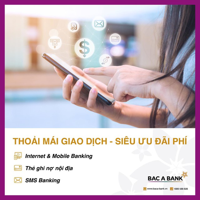 BAC A BANK miễn phí toàn bộ phí dịch vụ thẻ và ngân hàng điện tử - Ảnh 1.