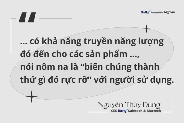 Interview with CEO of Bizfly Martech & Salestech Nguyen Thuy Dung: “Passion for difficult problems can make a market-leading product.