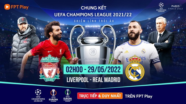 Xem trực tiếp Real Madrid chạm trán Liverpool tại chung kết UEFA Champions League ở kênh nào? - Ảnh 5.