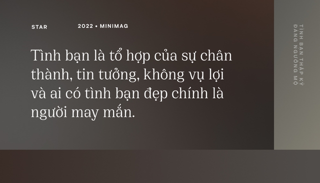 Hội bạn Vbiz cùng đi lên từ những ngày vô danh, nguyên nhân gắn bó hơn thập kỷ là gì? - Ảnh 8.