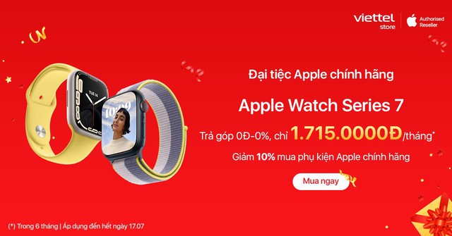 Sắm Apple Watch giá siêu tốt cùng quà tặng hấp dẫn trong tháng 7 tại Viettel Store - Ảnh 2.