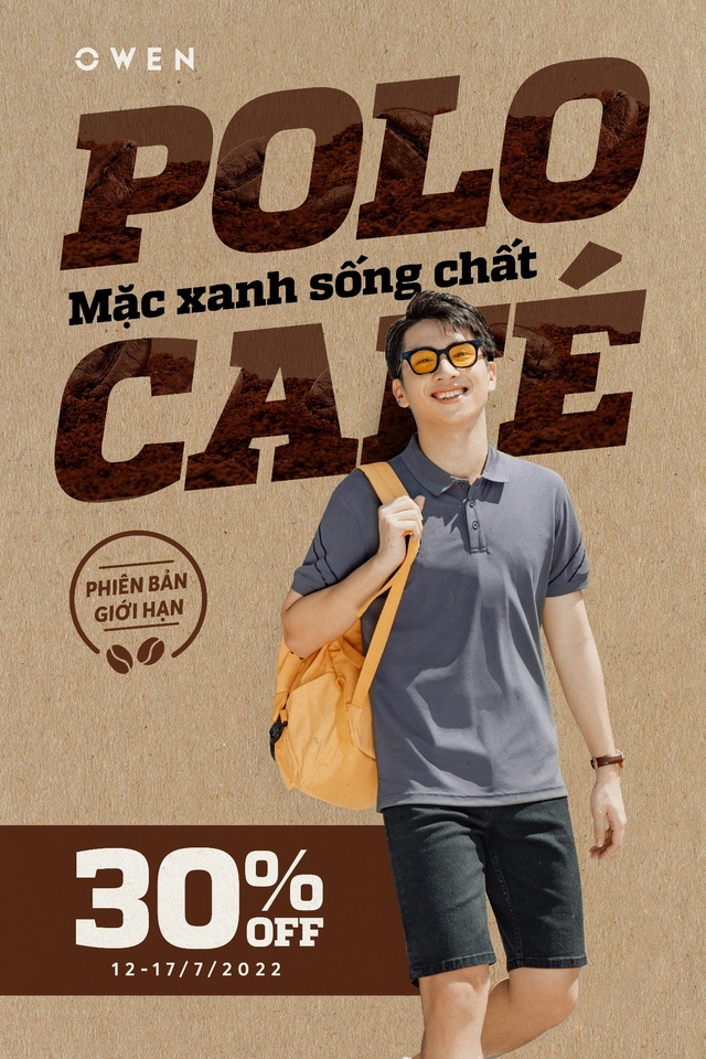 Polo Cafe OWEN – Khi thời trang “tuyên chiến” với thời tiết - Ảnh 2.