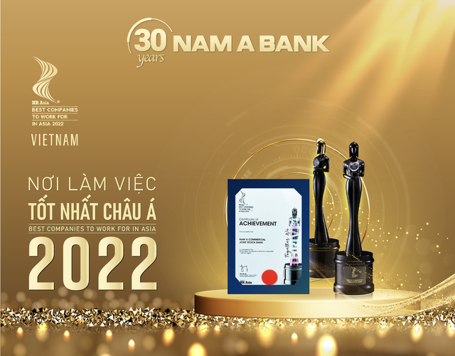 Nam A Bank Nhận Giải Thưởng “Nơi Làm Việc Tốt Nhất Châu Á”