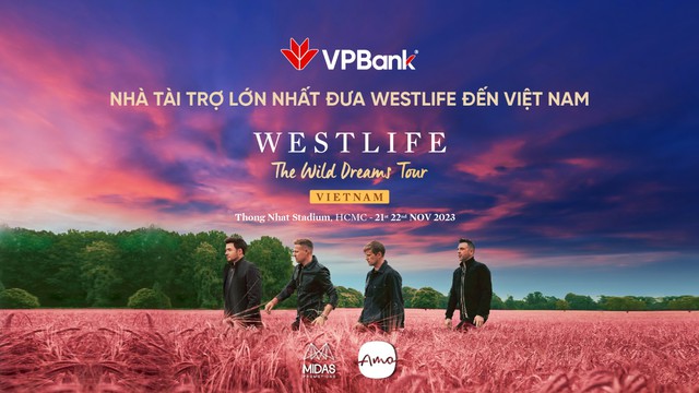 VPBank đưa Westlife về Việt Nam, tăng th&ecirc;m một đ&ecirc;m diễn mới - Ảnh 1.
