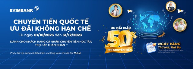 Eximbank ưu đãi giảm 50% phí với chương trình khuyến mãi mới - Ảnh 1.