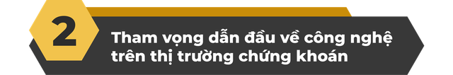 KBSV và tham vọng dùng công nghệ thay đổi “cuộc chơi” trên thị trường chứng khoán - Ảnh 3.