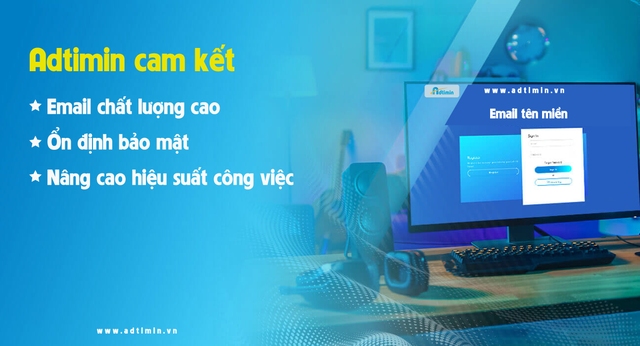 ADTIMIN - Nhà cung cấp dịch vụ email tên miền công ty uy tín - Ảnh 2.