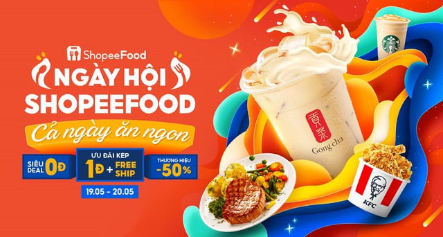Đ&oacute;n cuối tuần tưng bừng với bạt ng&agrave;n deal sốc tại Ng&agrave;y hội ShopeeFood 20/5 - Ảnh 1.