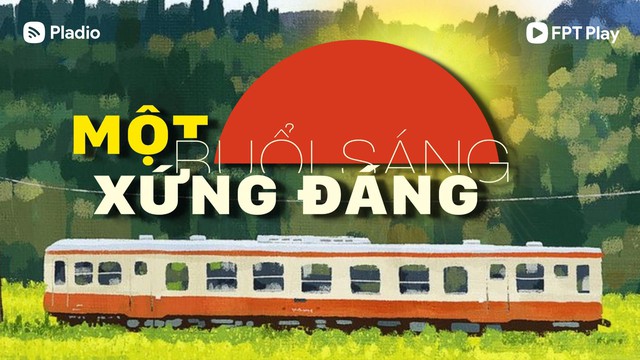 Chương tr&igrave;nh &ldquo;Một Buổi S&aacute;ng Xứng Đ&aacute;ng&rdquo; của FPT Play ph&aacute;t đồng thời tr&ecirc;n s&oacute;ng VOH - Ảnh 2.