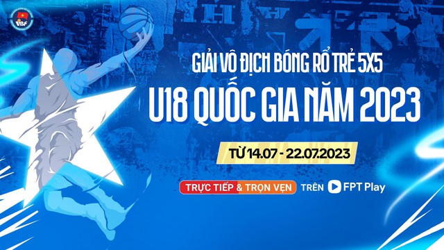 FPT Play trình chiếu Giải Vô địch bóng rổ trẻ 5x5 U18 Quốc gia 2023 - Ảnh 5.