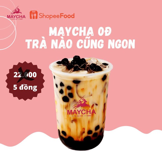 Trà Sữa MayCha mừng 5 năm “lên sóng” ShopeeFood, tung ưu đãi 5 ngày uống phủ phê giá từ 0 đồng - Ảnh 2.