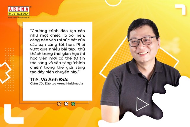 Học Thiết kế mỹ thuật Đa phương tiện ở Arena Multimedia: Gừng càng già có càng cay? - Ảnh 2.