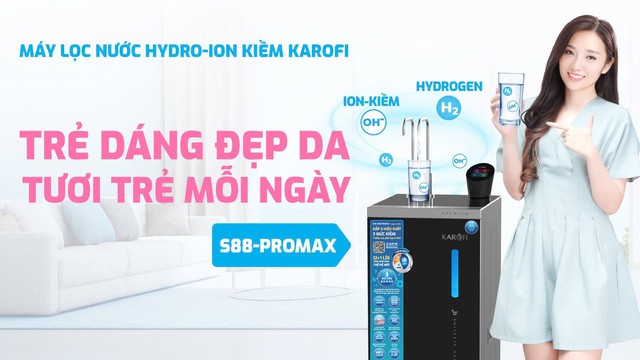 Dòng máy lọc nước Hydro-ion Kiềm của Karofi có gì đáng quan tâm? - Ảnh 1.