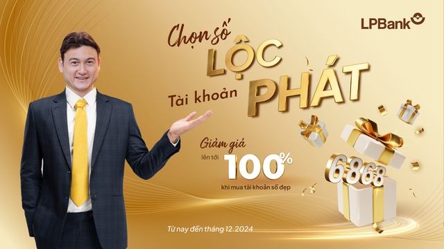 Cơ hội nhận quà Lộc Phát khi mở tài khoản số đẹp của LPBank - Ảnh 1.