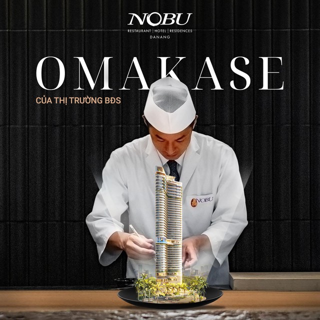 Nobu Danang – Phong cách “Omakase” mở lối thị trường BĐS nghỉ dưỡng hạng sang Đà Nẵng - Ảnh 2.