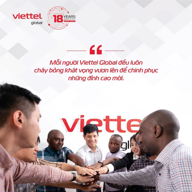 Viettel Global tuổi 18, vẫn cháy bỏng khát vọng vươn lên- Ảnh 3.