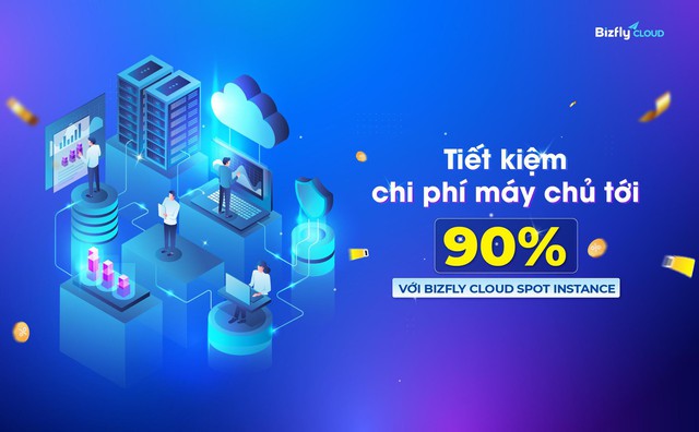 Tính phí linh hoạt và tiết kiệm chi phí máy chủ tới 90% với Bizfly Cloud Spot Instance - Ảnh 1.