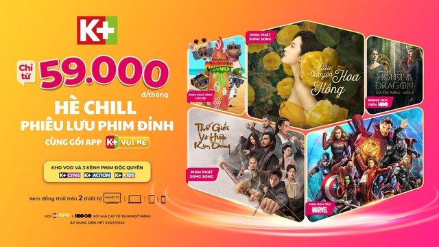 “Cày” những tựa phim huyền thoại với gói App K+ Vui Hè chỉ từ 59.000 đồng/ tháng - Ảnh 5.