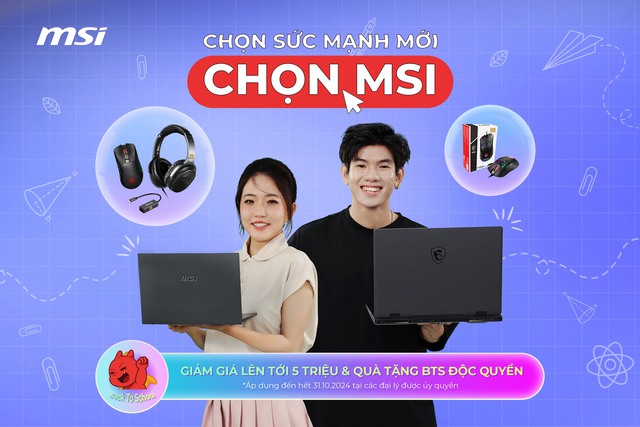 Khởi động mùa tựu trường 2024: Chọn sức mạnh mới – chọn MSI - Ảnh 1.