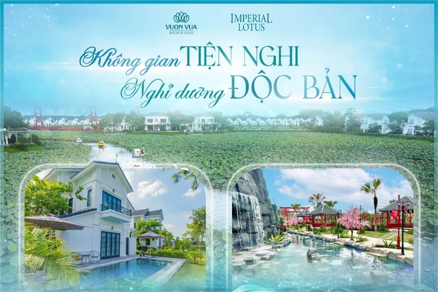 Imperial Lotus – Khám phá dự án đặc quyền nghỉ dưỡng xu hướng Semi-first Home - Ảnh 1.