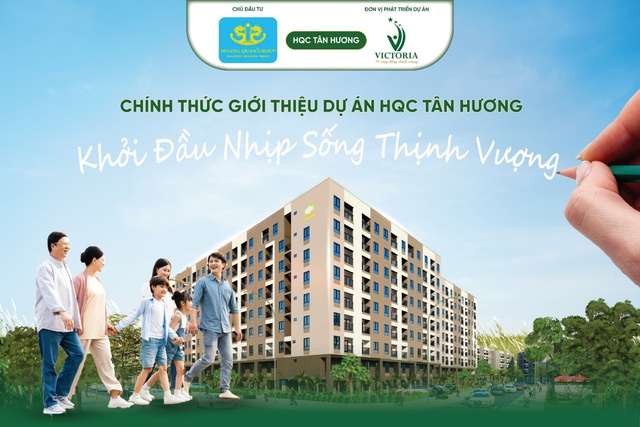 Chính thức giới thiệu dự án HQC Tân Hương – Khởi đầu nhịp sống thịnh vượng - Ảnh 1.