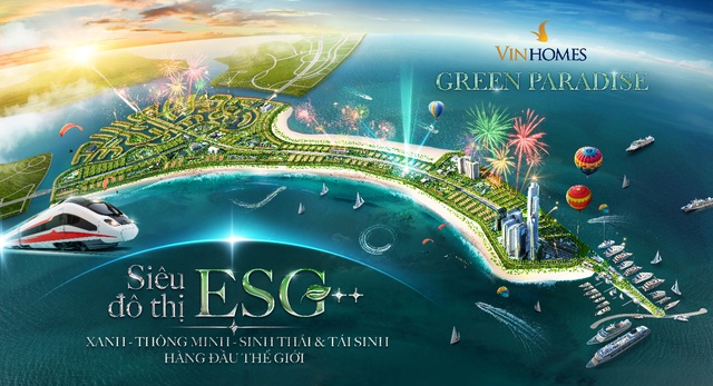 Giải mã sức hút Siêu đô thị ESG++ Vinhomes Green Paradise – Cần Giờ- Ảnh 1.