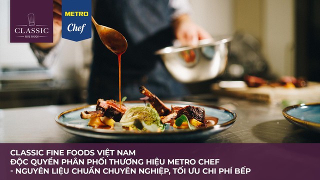 Classic Fine Foods: Chìa khóa tối ưu cung ứng, tăng lợi nhuận kênh HORECA- Ảnh 2.