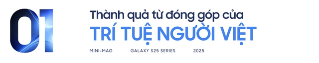 Galaxy S25 Series - minh chứng cho tình yêu và sự tôn trọng văn hóa, con người Việt Nam của Samsung - Ảnh 5.