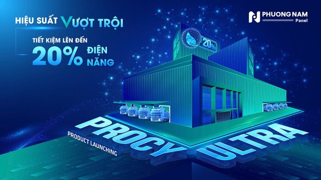Phương Nam Panel Procy Ultra không chỉ là bài toán tiết kiệm 20% năng lượng- Ảnh 2.