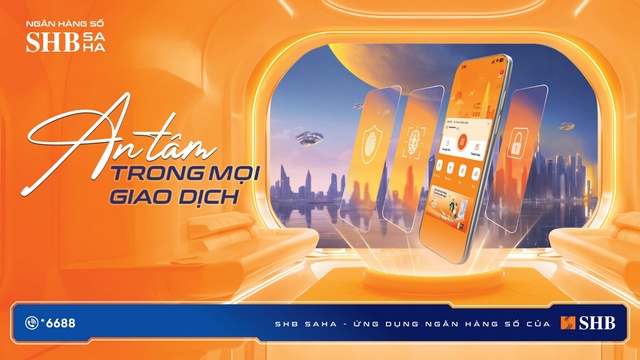 SHB ra mắt ứng dụng ngân hàng số thế hệ mới SHB SAHA: An tâm trong mọi giao dịch - Ảnh 1. SHB ra mắt ứng dụng ngân hàng số thế hệ mới SHB SAHA: An tâm trong mọi giao dịch - Ảnh 1.