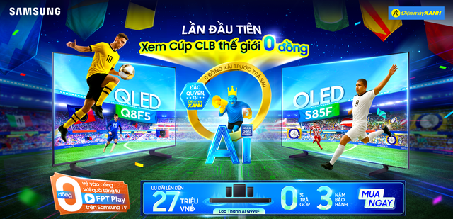 Top 5 AI TV đáng mua để tận hưởng FIFA Club World Cup™- Ảnh 3.